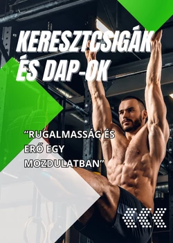 Keresztcsigák és DAP-ok